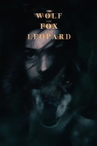 The Wolf, the Fox, & the Leopard